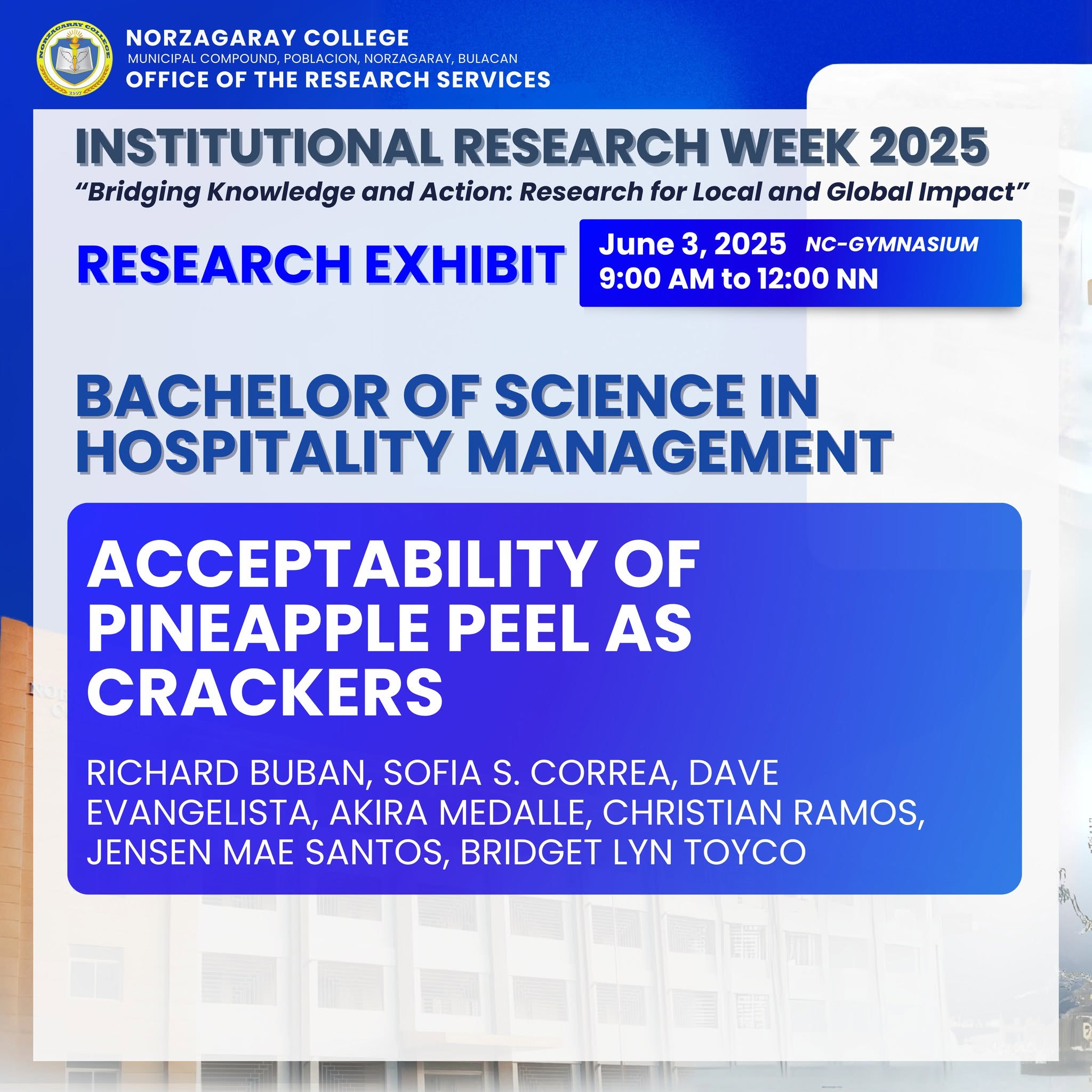 INSTITUTIONAL RESEARCH WEEK 2025 – COLLEGE OF HOSPITALITY MANAGEMENT RESEARCH EXHIBIT